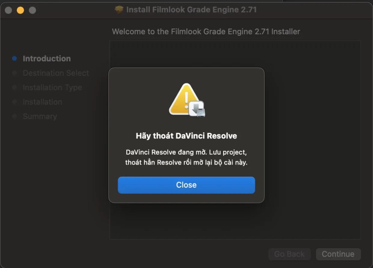 Bộ cài báo cần thoát DaVinci Resolve trước khi cài